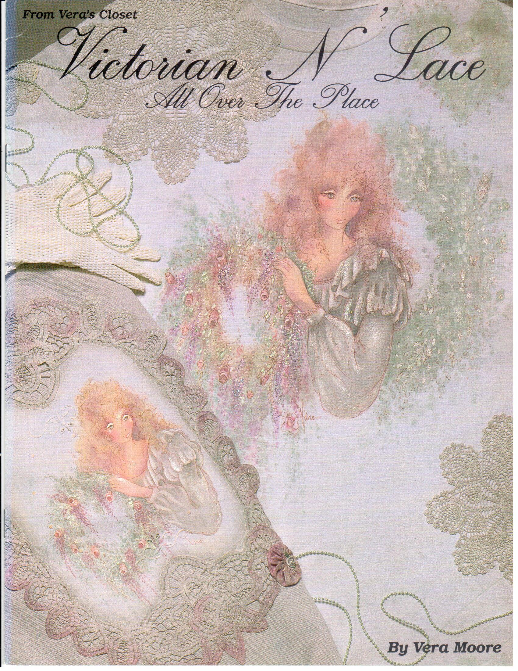 CLEARANCE: Victorian N' Lace All Over The Place - Vera Moore