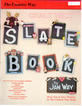 CLEARANCE: The Creative Way: Chalk Talk Slate Book - Jan Way