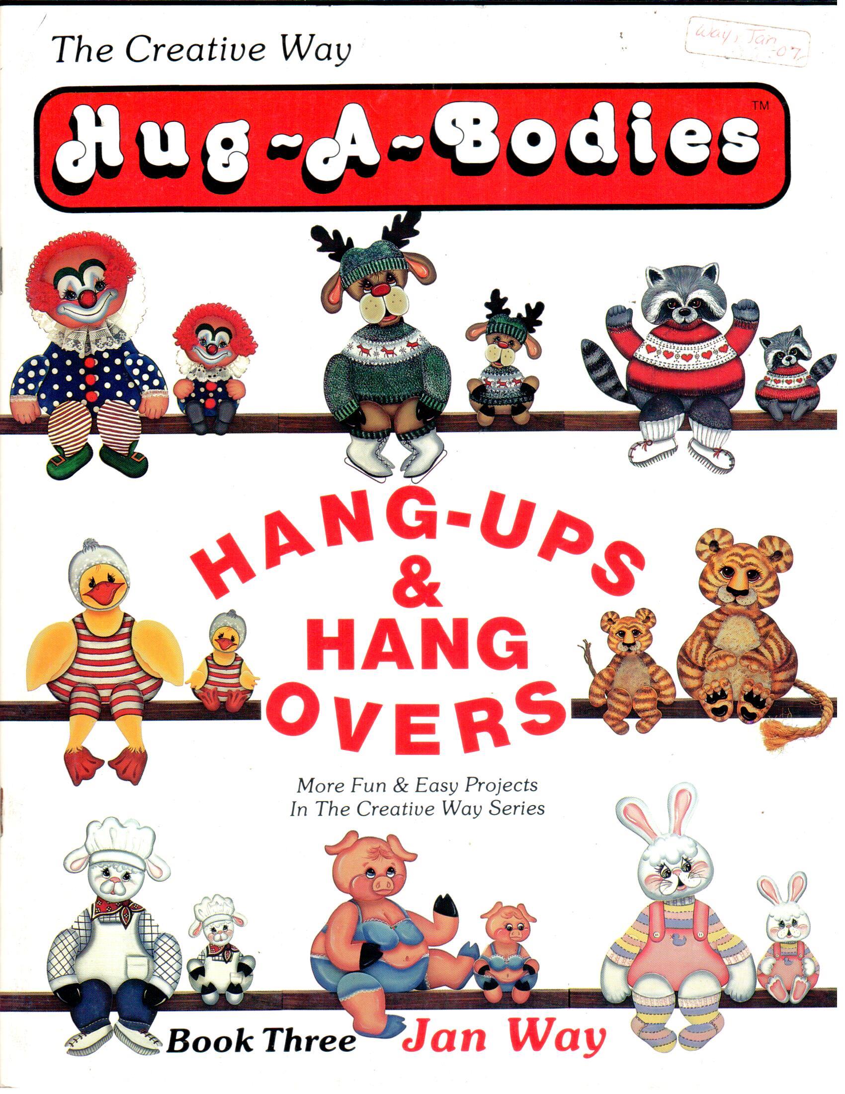 CLEARANCE: Hug-A-Bodies Hang-Ups & Hang Overs Book Three - Jan Way
