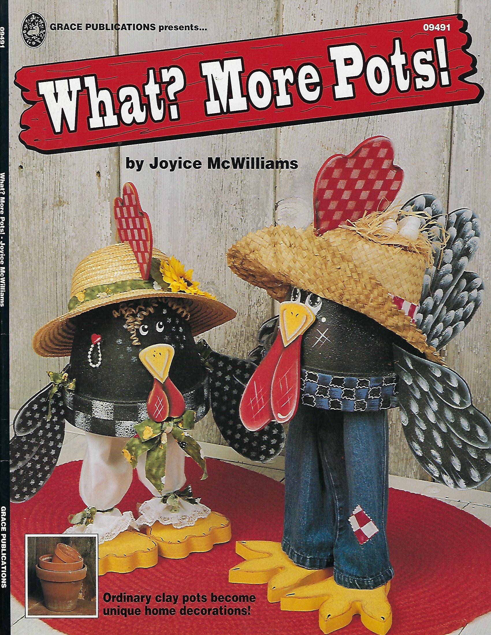 CLEARANCE: What? More Pots! - Joyice McWilliams