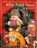 White Picket Fences - Monika Brint
