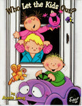Who Let the Kids Out? - Annie Lang - OOP