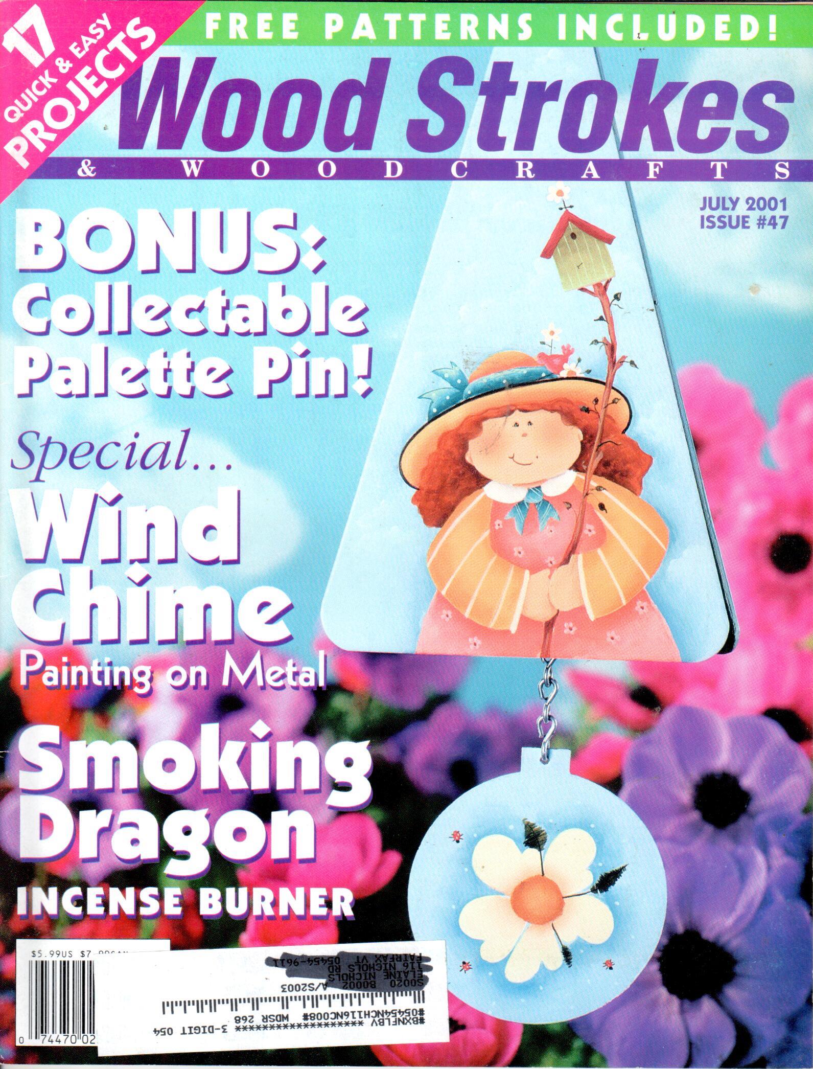 Wood Strokes & Woodcrafts - 2001 July