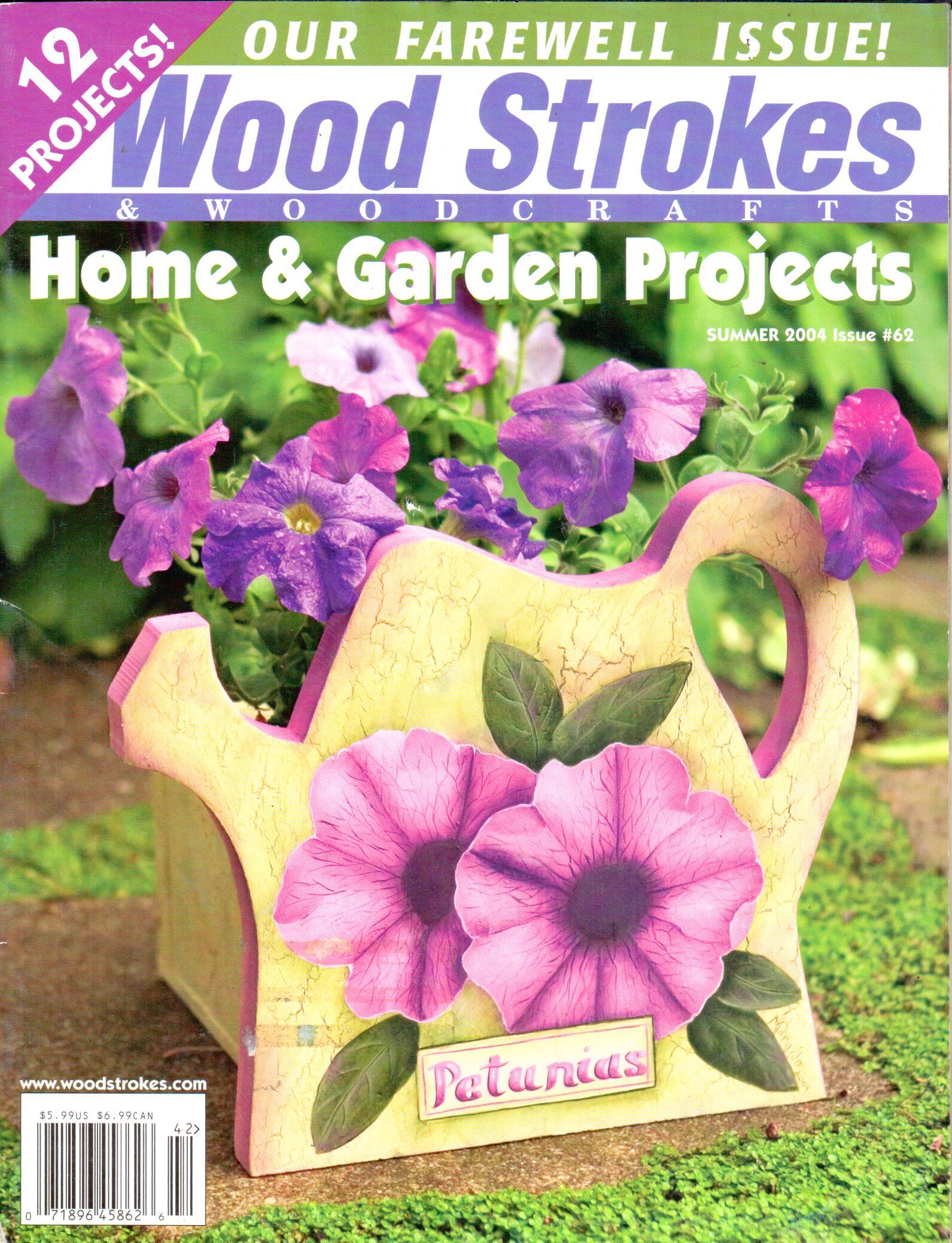 Wood Strokes & Woodcrafts - 2004 Summer