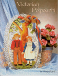 CLEARANCE: Victorian Potpourri - Diane Zufall - OOP