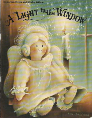 A Light in the Window - Jean Myers and Shirley Wilson - OOP