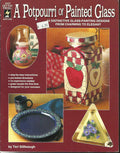 CLEARANCE: A Potpourri of Painted Glass - Terri Stillwaugh