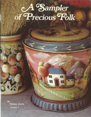 A Sampler of Precious Folk Art - Helen Cavin - OOP