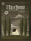 A Trip to Yesteryear - Donna Atkins - OOP