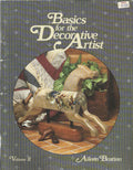 CLEARANCE: Basics for the Decorative Artist Vol. 2 - Aileen Bratton
