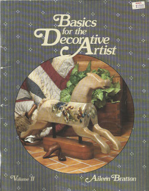 CLEARANCE: Basics for the Decorative Artist Vol. 2 - Aileen Bratton