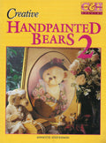 Creative Handpainted Bears Vol. 2 - Annette Stevenson