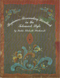 Beginners Rosemaling Handbook in the Telemark Style - Jackie Klokseth Piechouski