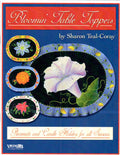 Bloomin' Table Toppers - Sharon Teal Coray