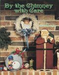 CLEARANCE: By the Chimney with Care Vol. 1 - Dorothy Egan