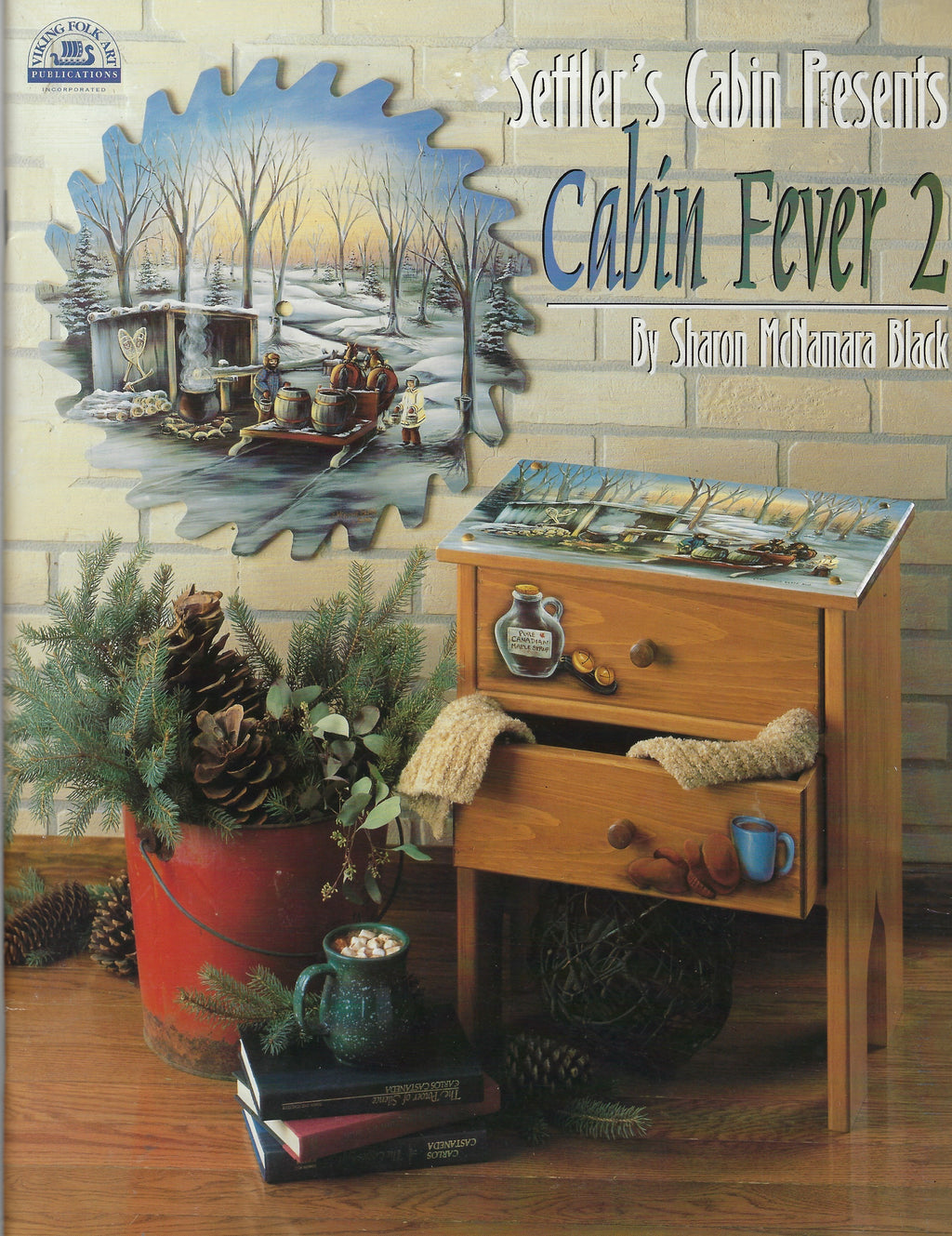 Cabin Fever Vol. 2 - Sharon McNamara Black - OOP