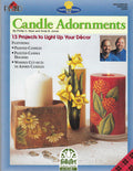 CLEARANCE: Candle Adornments - Phyllip C. Myer and Andy B Jones