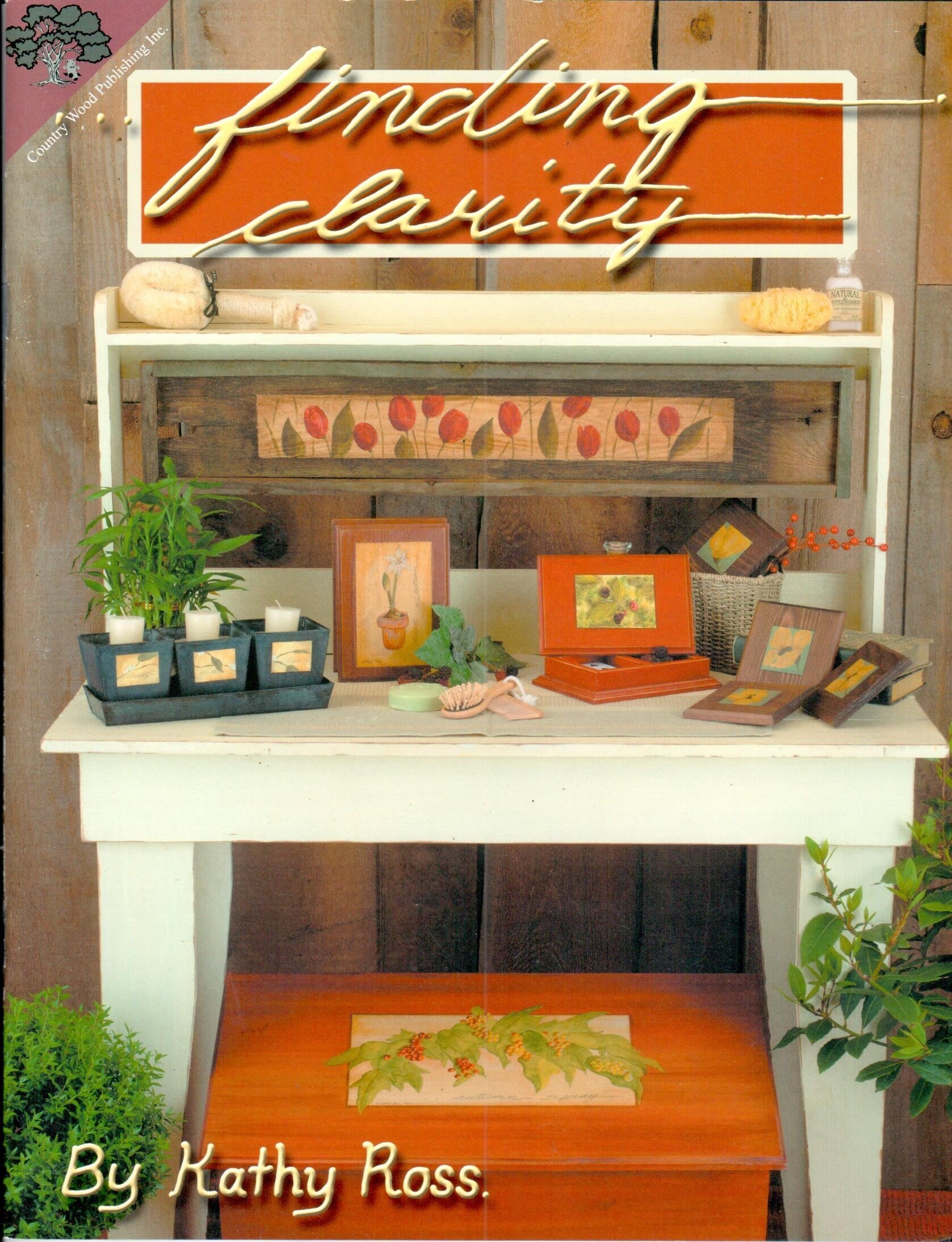 CLEARANCE: Finding Clarity - Kathy Ross