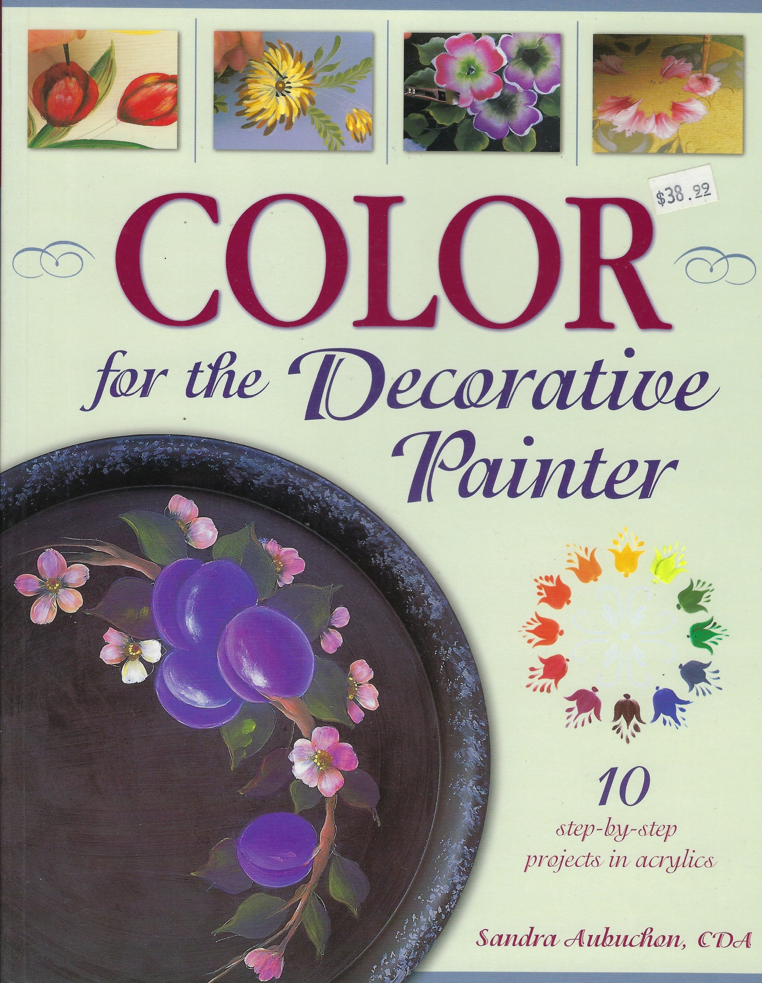 Color for the Decorative Painter - Sandra Aubuchon