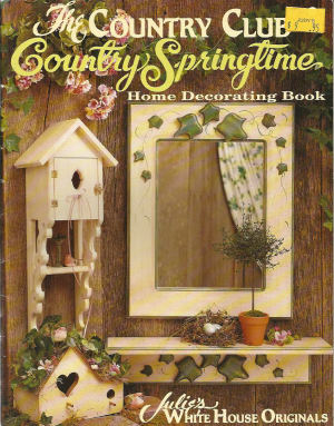 CLEARANCE: The Country Club Country Springtime - Julie White
