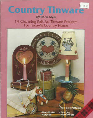 CLEARANCE: Country Tinware - Chris Myer