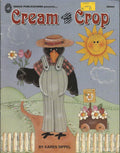 CLEARANCE: Cream of the Crop - Karen Sippel