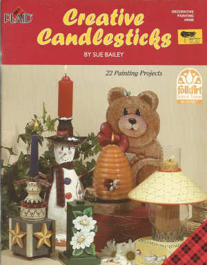 CLEARANCE: Creative Candlesticks - Sue Bailey