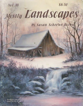 Mostly Landscapes - Susan Scheewe Brown