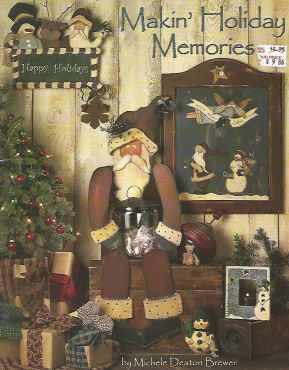 Makin Holiday Memories - Michele Deaton Brewer