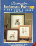 CLEARANCE: Decorative Embossed Painting - Beginners Guide - Diane Capoccia