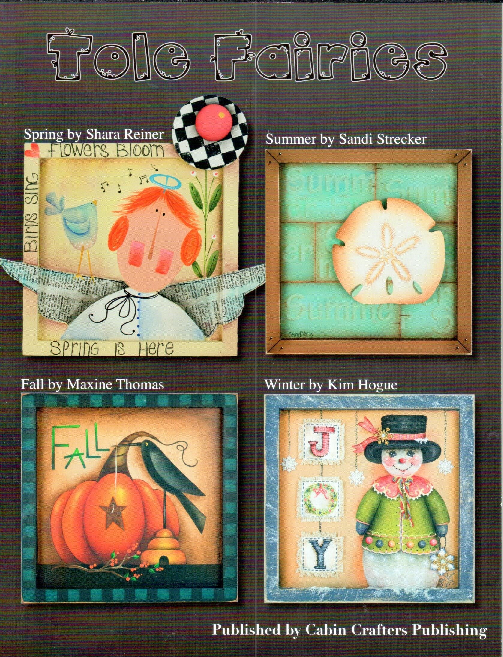 Tole Fairies - Multi Artist