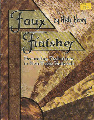 CLEARANCE: Faux Finishes - Hildy Henry