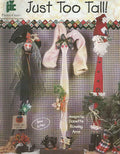 CLEARANCE:Just Too Tall - Danette Rowley Arns
