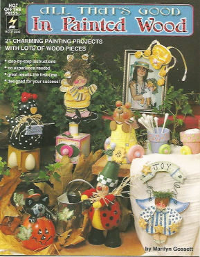 CLEARANCE: All That's Good in Painted Wood - Marilyn Gossett