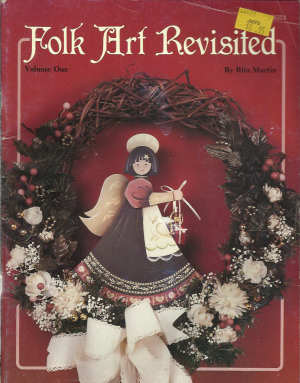 CLEARANCE: Folk Art Revisited Vol 1- Rita Martin
