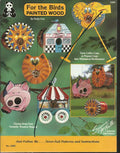 CLEARANCE: For the Birds Painted Wood - Patty Cox