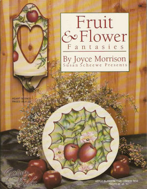 CLEARANCE: Fruit and Flower Fantasies Vol. 1 - Joyce Morrison