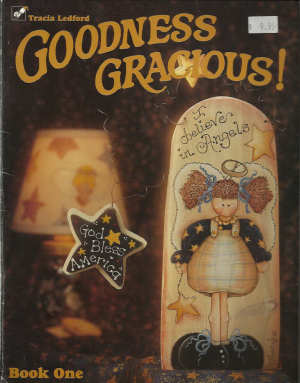 CLEARANCE: Goodness Gracious - Tracia Ledford