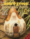 Gourd-geous Homes for Birds - Aurelia Conway - OOP
