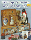 CLEARANCE: Heritage Snowmen and Friends Too - Nancy Wekarchuk-Shute