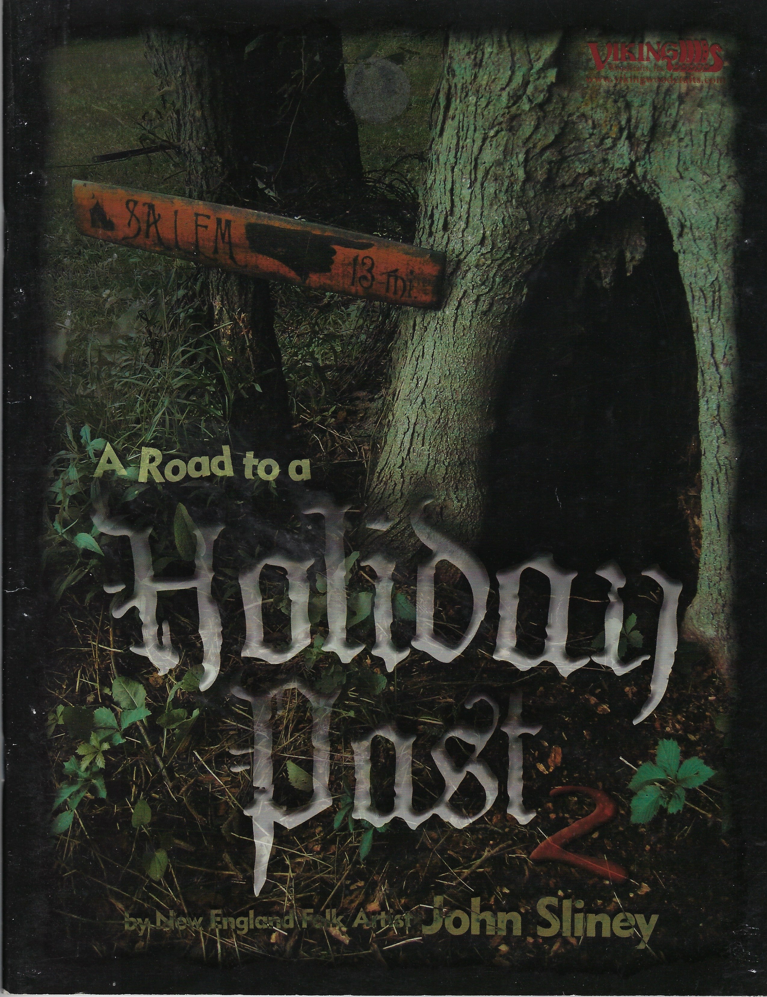 A Road to Holiday Past Vol. 2 - John Sliney