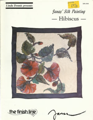 CLEARANCE: Jana's Silk Painting Hibiscus - Jan  Janas