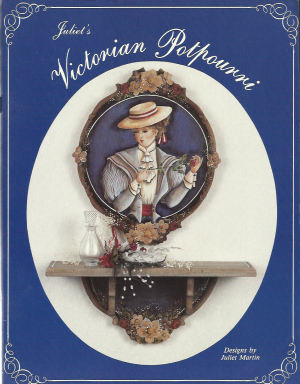 Victorian Potpourri - Juliet Martin - OOP