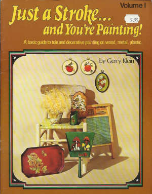 CLEARANCE: Just a Stroke and You're Painting Vol. 1 - Gerry Klein