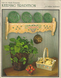 CLEARANCE: Folk Art Finish Keeping Tradition - LaRae Anderson