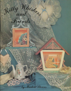 CLEARANCE: Kitty Whiskers and Friends - Marlene Stevens