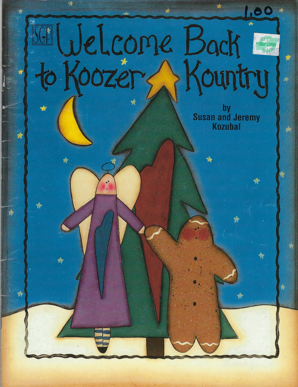 CLEARANCE: Welcome Back to Koozer Kountry - Susan and Jeremy Kozubal