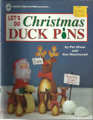 CLEARANCE: Lets Do Christmas Duck Pins - Pat Olsen and Ann Hazelwood
