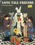 CLEARANCE: Long Tall Friends - Margaret Wilburn