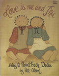 Love is Me and Thee - Pat Olson